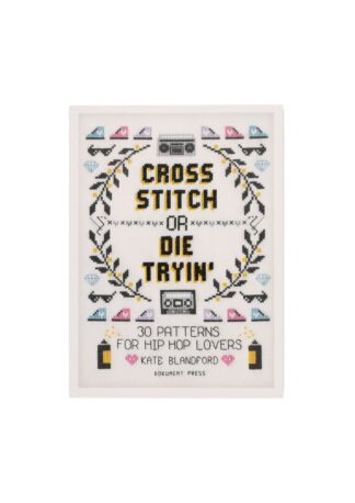 Cross stitch or die tryin' 30 patterns for Hip Hop lovers