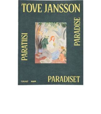 Tove Jansson Paratiisi Paradiset Paradise julkaisu (9789523336063)