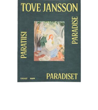 Tove Jansson Paratiisi Paradise Paradiset book (9789523336063)